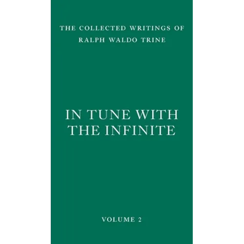 In Tune with the Infinite: Fullness of Peace, Power, and Plenty