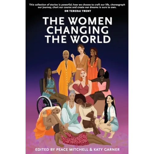 The Women Changing the World