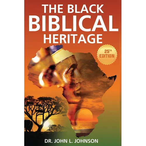 The Black Biblical Heritage
