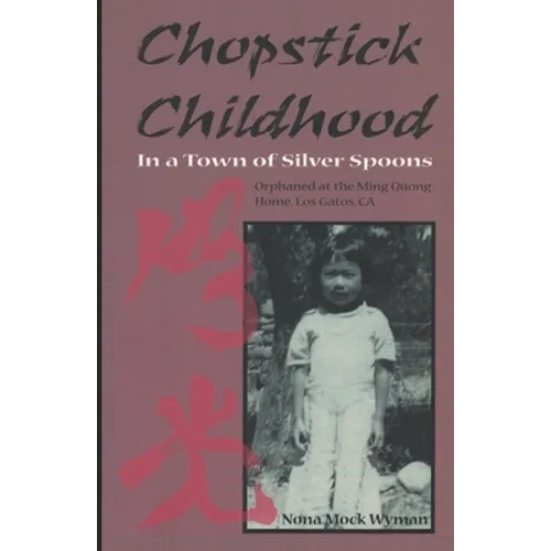 Chopstick Childhood: In a Town of Silver Spoons