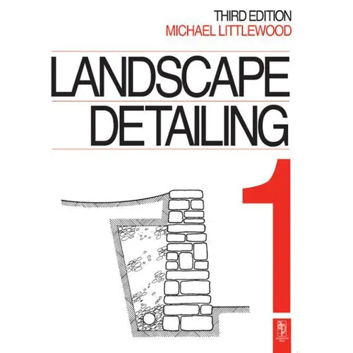 Landscape Detailing Volume 1: Enclosures