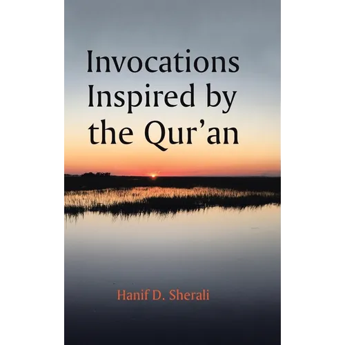 Invocations Inspired by the Qur'an