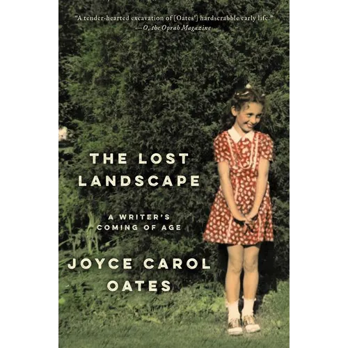 The Lost Landscape: A Writer's Coming of Age
