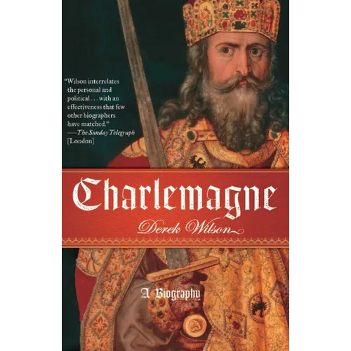 Charlemagne: A Biography