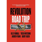 Revolution Road Trip: Our Two Wild and World-Changing Weeks behind the Iron Curtain