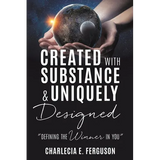 Created with Substance & Uniquely Designed - Paperback