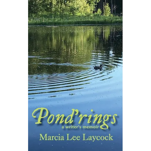 Pond'rings: A Writer's Memoir