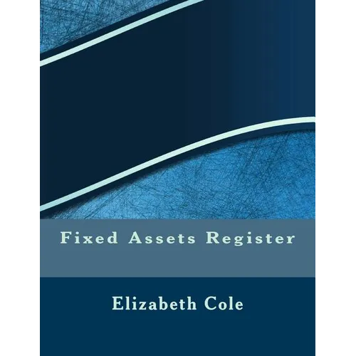 Fixed Assets Register