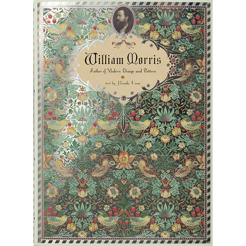 William Morris: Father of Modern Design and Pattern