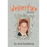 Weinerface: Stories - Paperback
