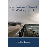 From Darband (Dorood) To Washington DC