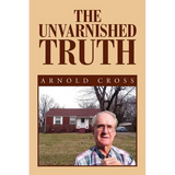 The Unvarnished Truth