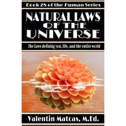 Natural Laws of the Universe