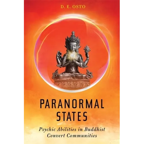Paranormal States: Psychic Abilities in Buddhist Convert Communities