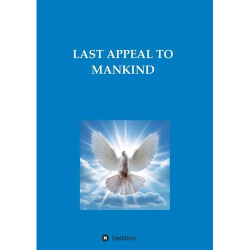 Last Appeal to Mankind