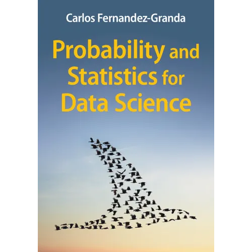 Probability and Statistics for Data Science