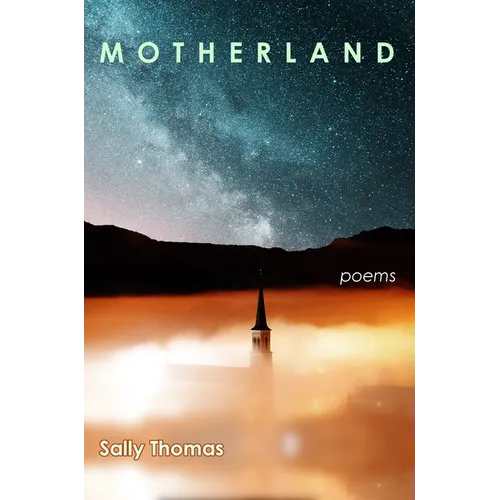 Motherland: Poems