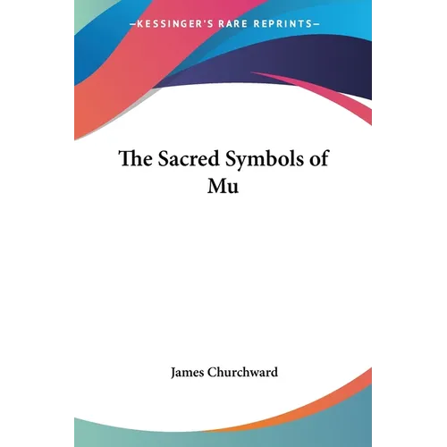 The Sacred Symbols of Mu