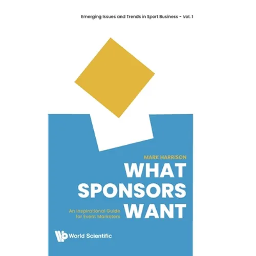 What Sponsors Want