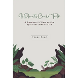 If Plants Could Talk - Paperback