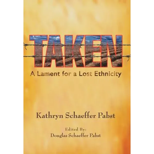 Taken: A Lament for a Lost Ethnicity
