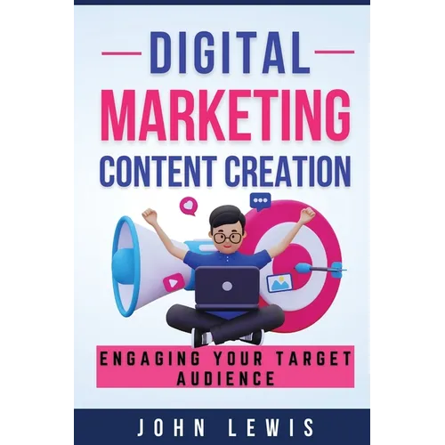Digital Marketing Content Creation: Engaging Your Target Audience. Mastering Business Communication: The Ultimate Toolkit for Success
