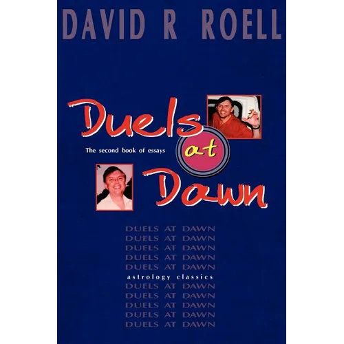 Duels at Dawn: The Second Book of Essays