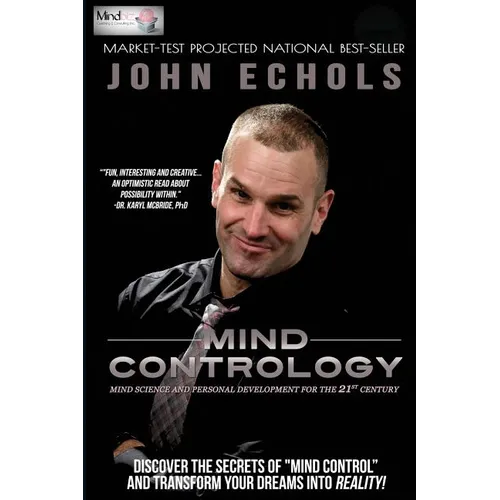Mind Contrology: Mind Science and Personal Development for the 21st Century