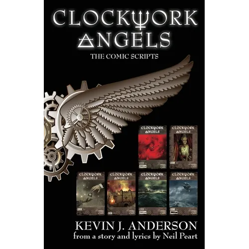 Clockwork Angels: The Comic Scripts