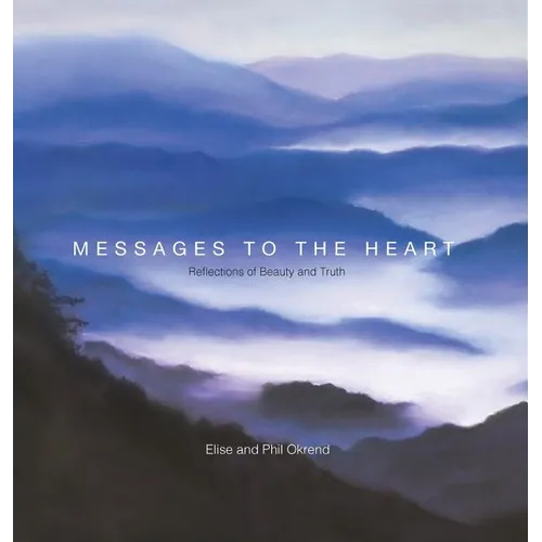 Messages to the Heart