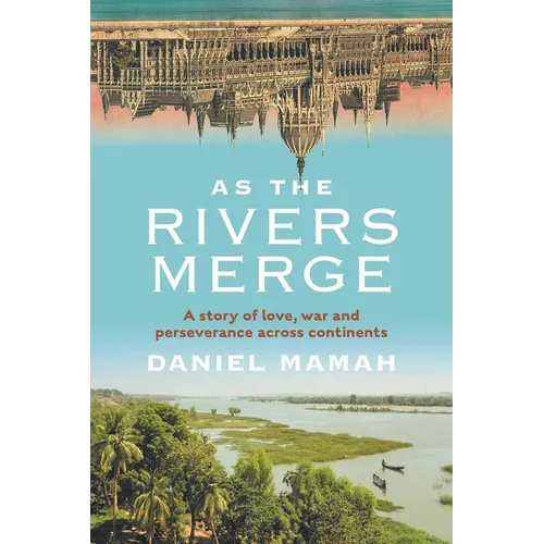 As the Rivers Merge