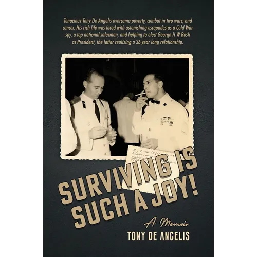 Surviving is Such a Joy!: A Memoir