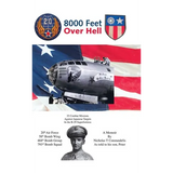 8000 Feet over Hell: 35 Combat Missions Against Japanese Targets in the B-29 Superfortress