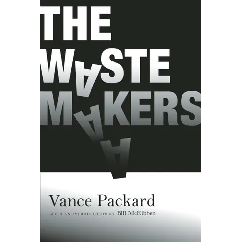 The Waste Makers