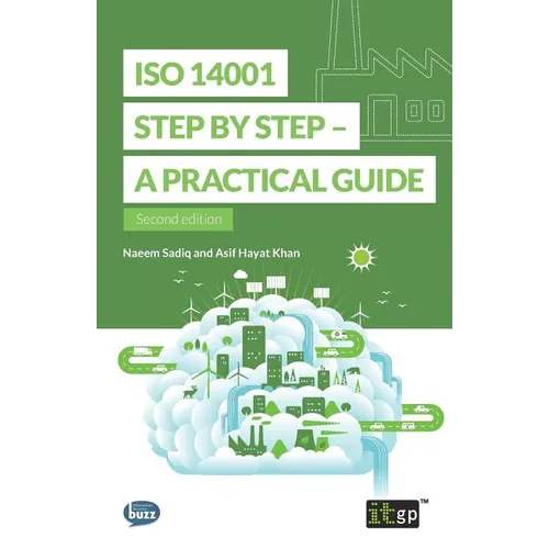 ISO 14001 Step by Step: A practical guide