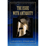 The Issue with Antiquity. - Paperback