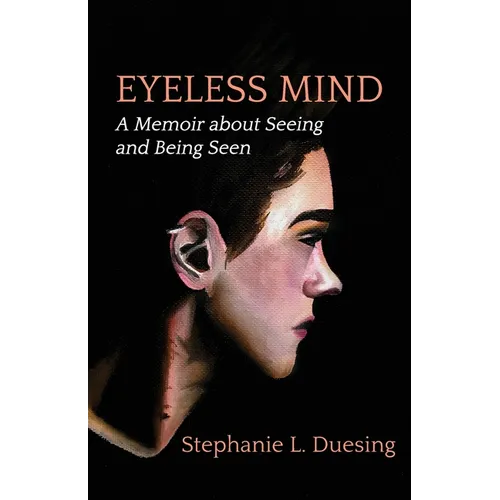 Eyeless Mind