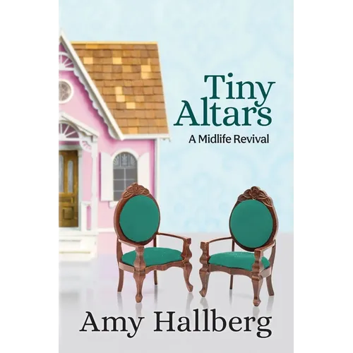 Tiny Altars: A Midlife Revival