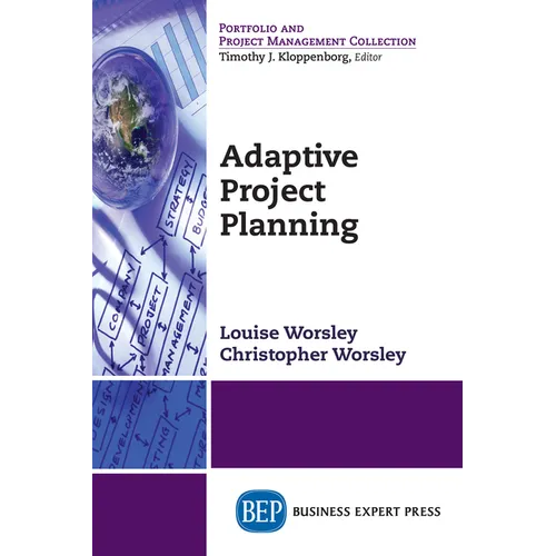 Adaptive Project Planning