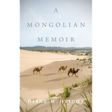 A Mongolian Memoir