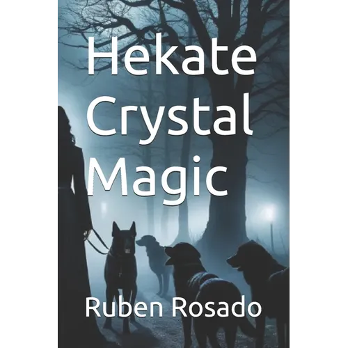 Hekate Crystal Magic