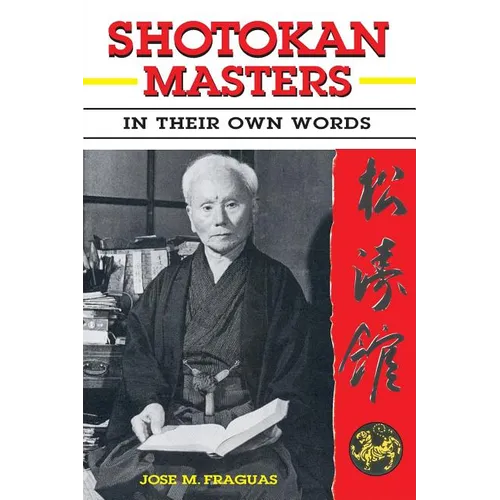 Shotokan Masters: In their own words
