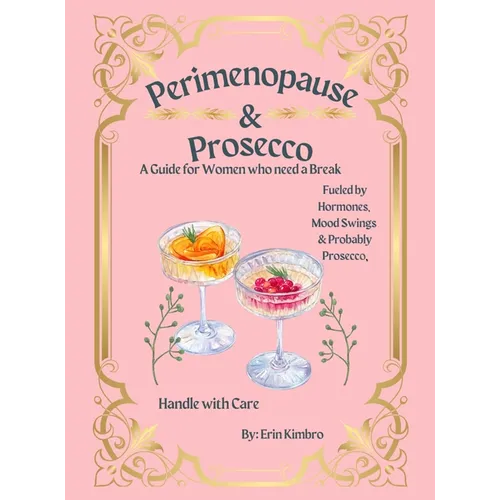 Perimenopause & Prosecco