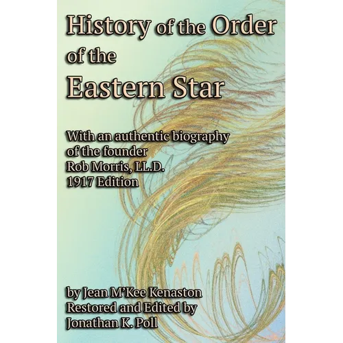 History of the Order of the Eastern Star
