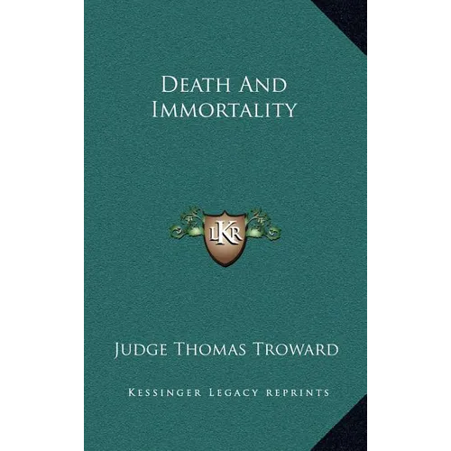 Death and Immortality