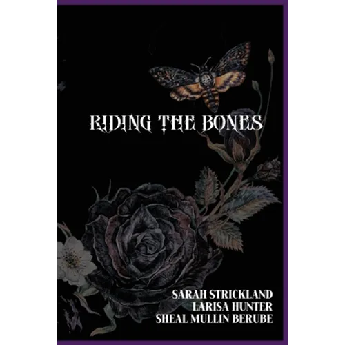 Riding The Bones