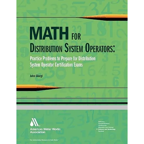Math for Distribution System Operators: Practice Problems to Prepare for Distribution System Operator Certification Exams