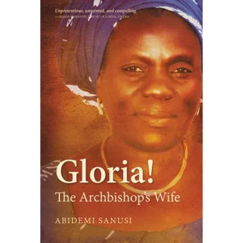Gloria!: The Archbishop's Wife