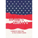 Her Name Is America
