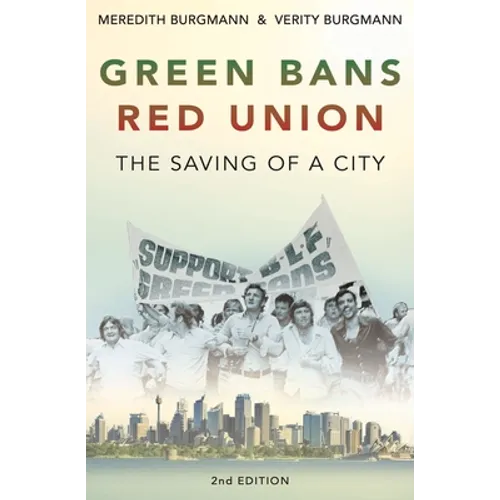 Green Bans, Red Union: The saving of a city